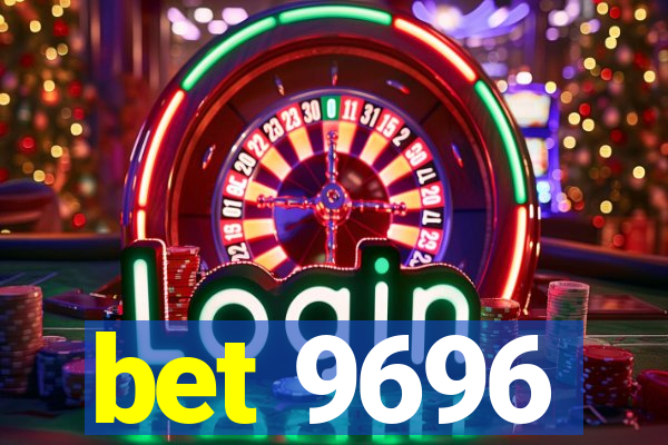 bet 9696